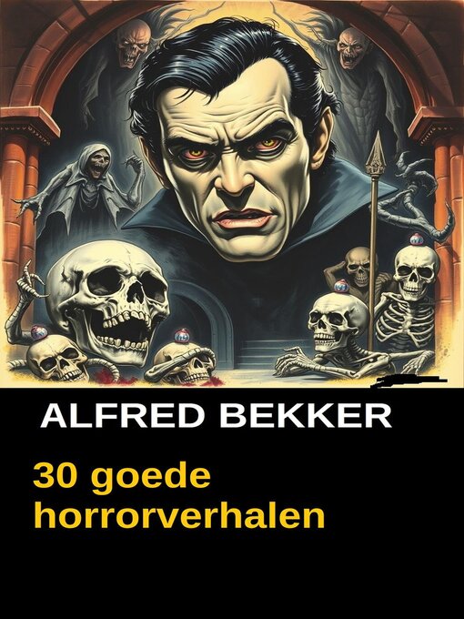 Title details for 30 goede horrorverhalen by Alfred Bekker - Available
